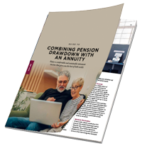 Combining Pension Drawdown with an Annuity -  May / June 2023